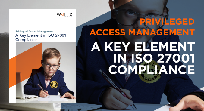 PAM – A Key Element of Compliance with ISO 27001