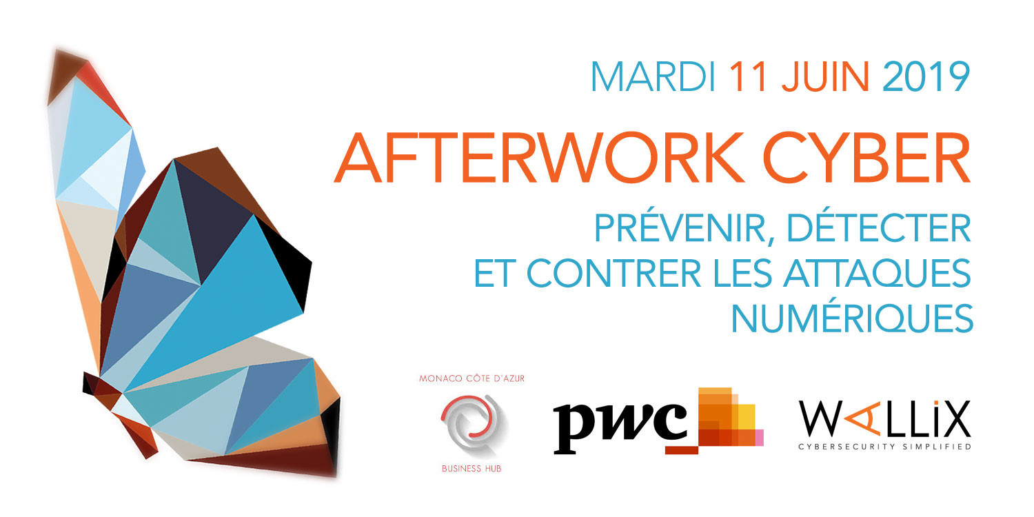 Afterwork Cyber | Prévenir, détecter et contrer les attaques numériques