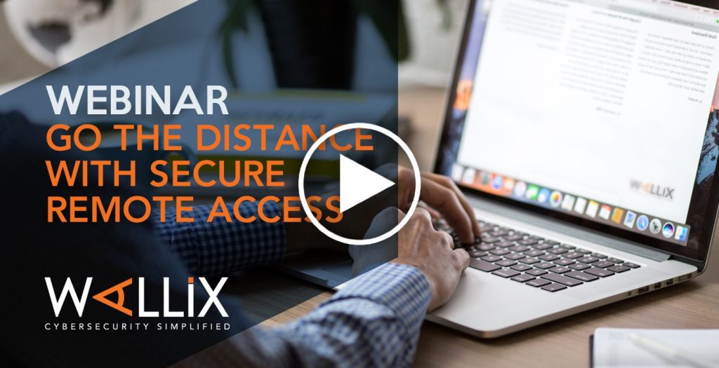 Secure Remote Access Webinar