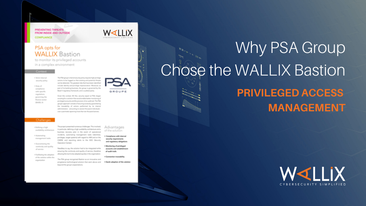 Por qué el grupo automovilístico PSA eligió a WALLIX Bastion