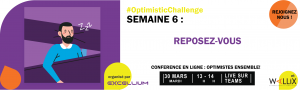 Optimistic Challenge Semaine 6
