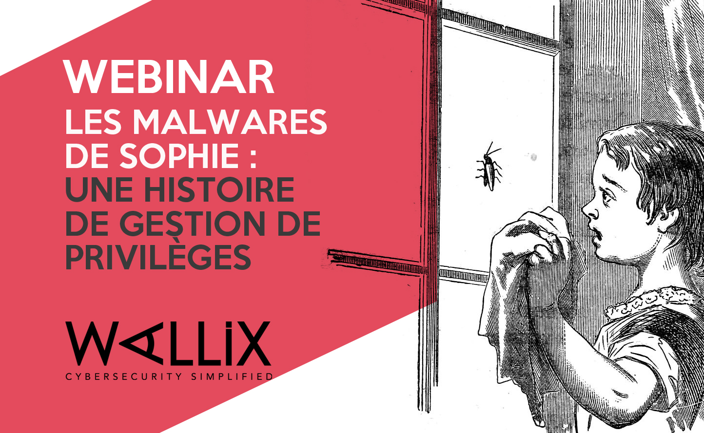 Les Malwares de Sophie : une histoire de gestion de privilèges