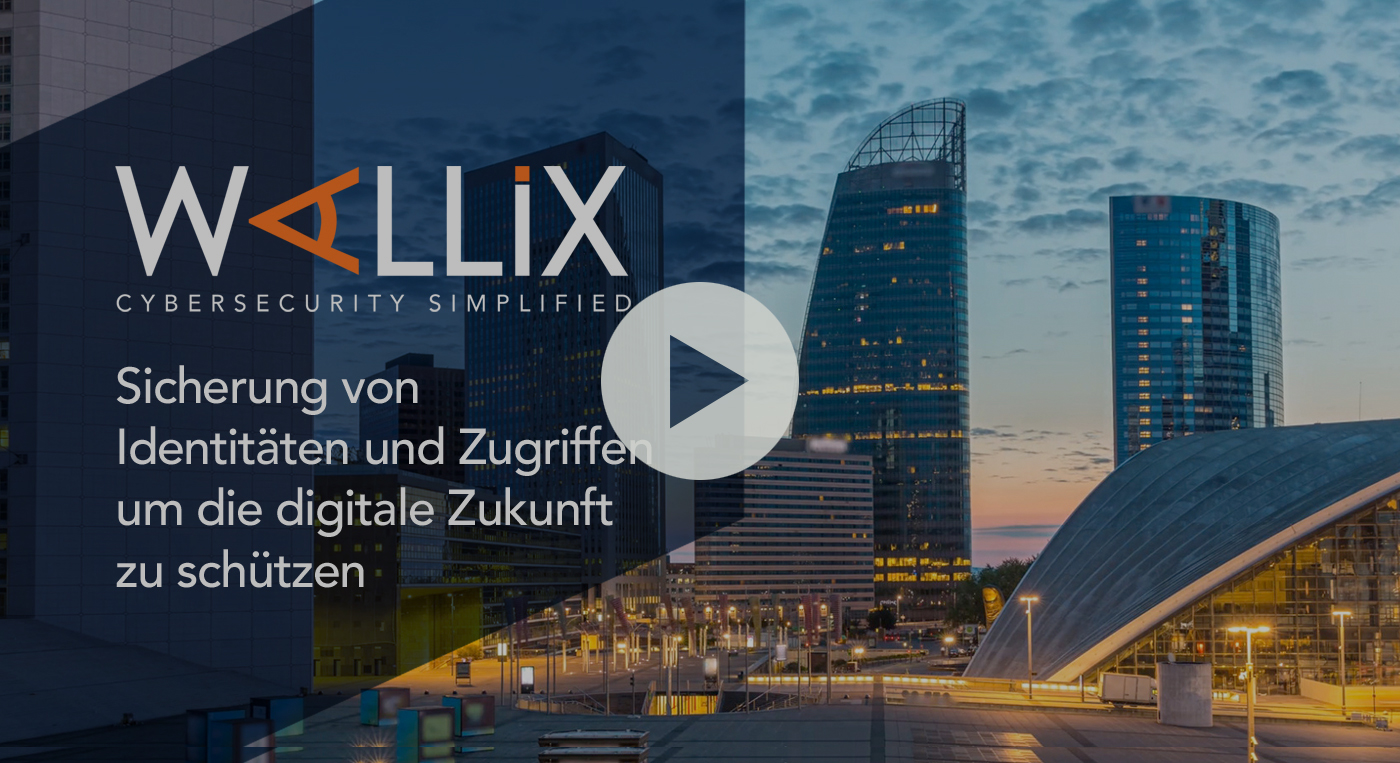 Video: WALLIX sichert Identität und Zugang