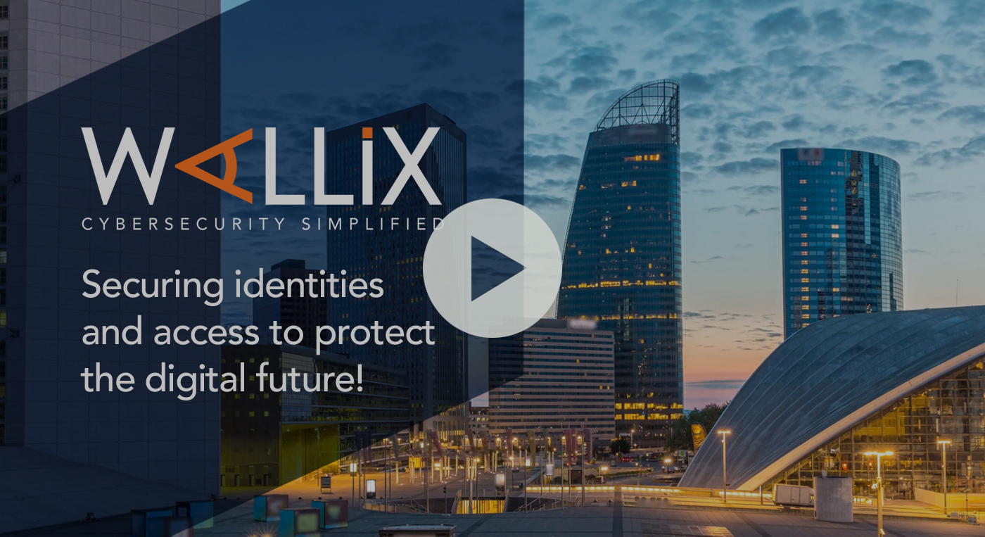 Video: WALLIX securing identity & access