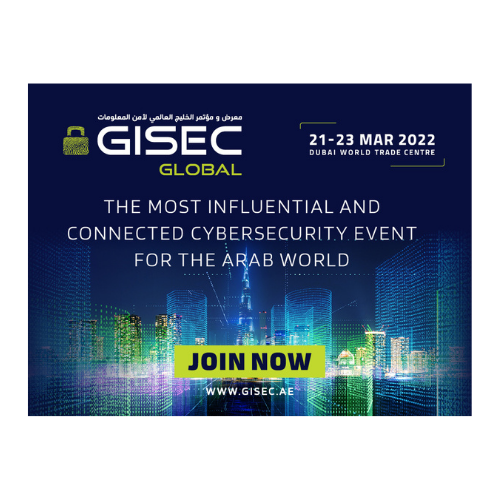 Gulf Information Security Expo & Conference (GISEC) 2022