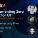 OT zero trust challenges