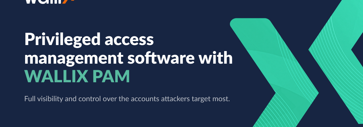 Privileged Access Management Software